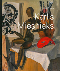 Kārlis Miesnieks / Latvijas mākslas klasika cena un informācija | Mākslas grāmatas | 220.lv