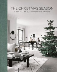 The Christmas Season : Created By Scandinavian Artists cena un informācija | Enciklopēdijas, uzziņu literatūra | 220.lv