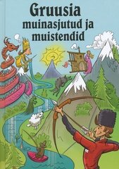 Gruusia muinasjutud ja muistendid цена и информация | Сказки | 220.lv