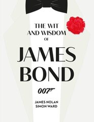 The Wit and Wisdom of James Bond cena un informācija | Enciklopēdijas, uzziņu literatūra | 220.lv