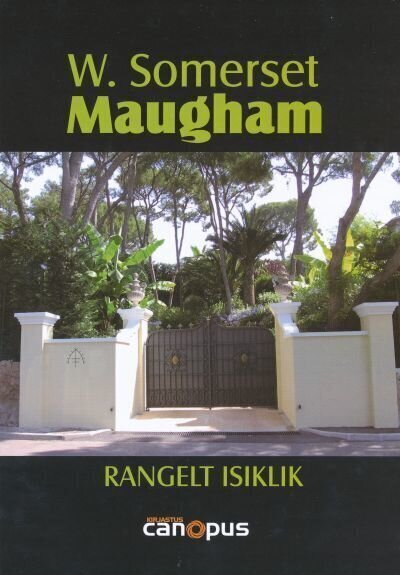 Rangelt isiklik, W. Somerset Maugham cena un informācija | Biogrāfijas, autobiogrāfijas, memuāri | 220.lv