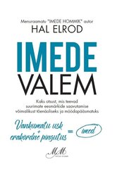 Imede valem, Hal Elrod cena un informācija | Pašpalīdzības grāmatas | 220.lv