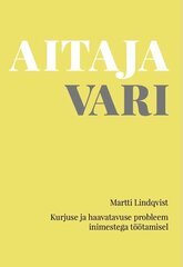 AITAJA VARI, MARTTI LINDQVIST cena un informācija | Garīgā literatūra | 220.lv