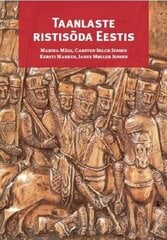 Taanlaste ristisõda Eestis cena un informācija | Vēstures grāmatas | 220.lv