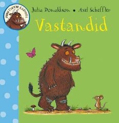 Minu esimene Grühvel. Vastandid, Julia Donaldson цена и информация | Книги для детей | 220.lv