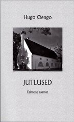 Hugo Oengo. Jutlused. Esimene raamat, Hugo Oengo cena un informācija | Garīgā literatūra | 220.lv