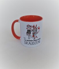 Krūze “Tu vienmēr būsi mana draudzene”, 330 ml цена и информация | Оригинальные кружки | 220.lv