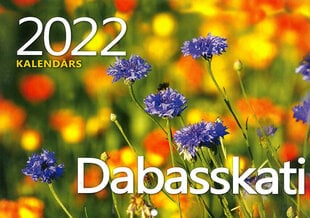 Kalendārs 2022 Dabasskati cena un informācija | Kalendāri, piezīmju grāmatas | 220.lv