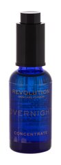 Atjaunojošs nakts sejas ādas koncentrāts Revolution Skincare Overnight Night 30 ml cena un informācija | Serumi sejai, eļļas | 220.lv