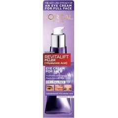 Pret novecošanās acu zonas krēms Revitalift Filler Eye Cream For Face 30 ml цена и информация | Сыворотки, кремы для век | 220.lv