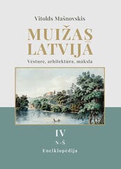 Muižas Latvijā 4 daļa cena un informācija | Vēstures grāmatas | 220.lv