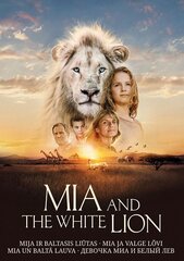 DVD filma "Mia un baltā lauva" (2019) cena un informācija | Vinila plates, CD, DVD | 220.lv
