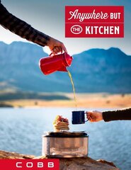 Recepšu grāmata COBB ‘’Anywhere BUT The Kitchen’’ цена и информация | Книги рецептов | 220.lv