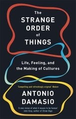 The Strange Order Of Things: Life, Feeling and the Making of Cultures cena un informācija | Enciklopēdijas, uzziņu literatūra | 220.lv