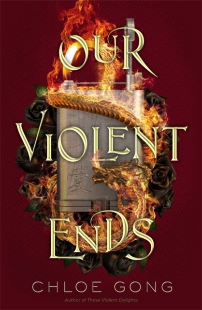 Our Violent Ends. 2 цена и информация | Grāmatas pusaudžiem un jauniešiem | 220.lv