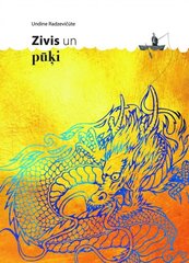 Zivis un pūķi цена и информация | Романы | 220.lv
