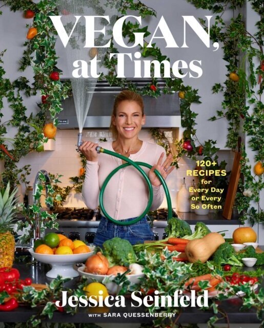 Vegan, at Times: 120+ Recipes for Every Day or Every So Often цена и информация | Pavārgrāmatas | 220.lv