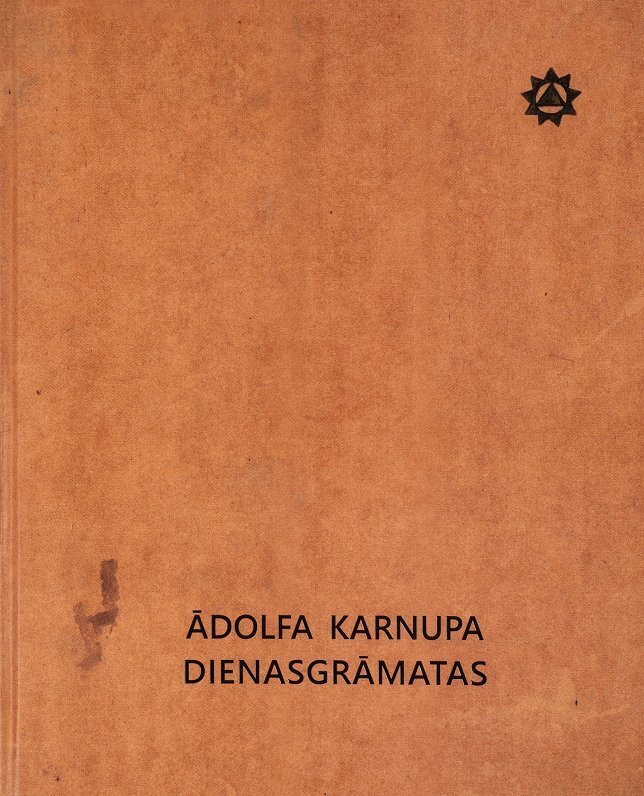 Ādolfa Karnupa dienasgrāmatas цена и информация | Biogrāfijas, autobiogrāfijas, memuāri | 220.lv