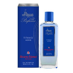 Мужская парфюмерия Alvarez Gomez Titanio Homme EDP (150 мл) цена и информация | Мужские духи | 220.lv