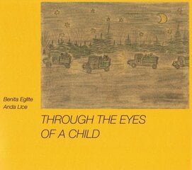 Through The Eyes of a Child цена и информация | Исторические книги | 220.lv