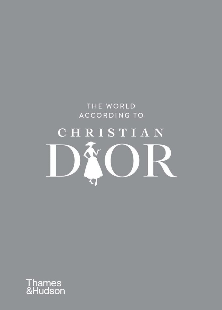 The World According to Christian Dior цена и информация | Enciklopēdijas, uzziņu literatūra | 220.lv