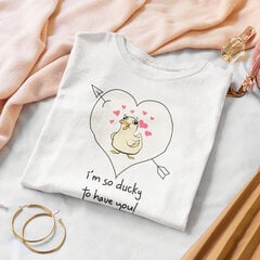 Женская футболка «I am so ducky to have you» цена и информация | Оригинальные футболки | 220.lv