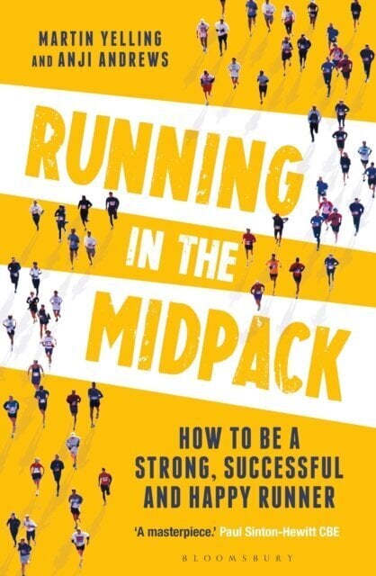 Running in the Midpack : How to be a Strong, Successful and Happy Runner цена и информация | Grāmatas par veselīgu dzīvesveidu un uzturu | 220.lv