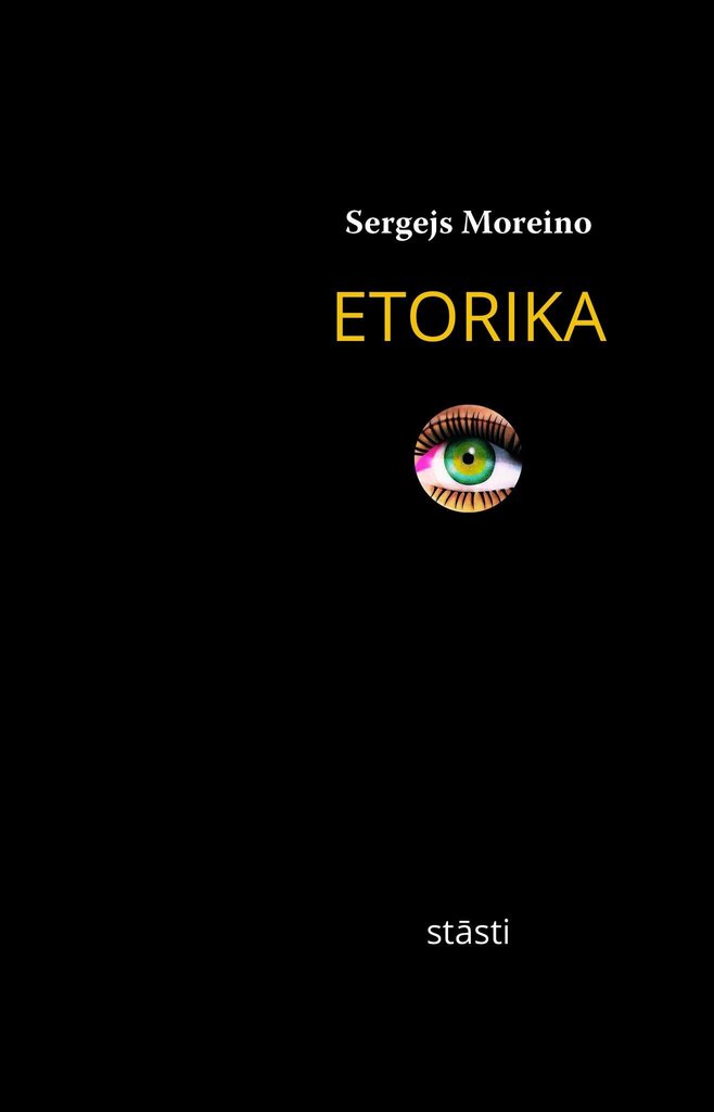 Etorika Stāsti cena un informācija | Stāsti, noveles | 220.lv