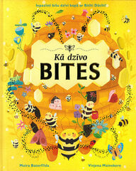 Kā dzīvo bites cena un informācija | Grāmatas mazuļiem | 220.lv