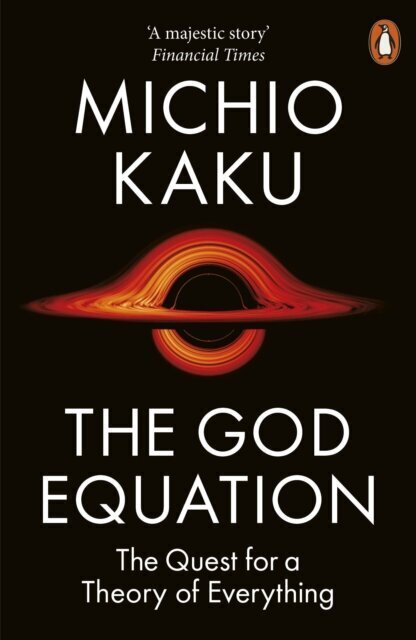 The God Equation: The Quest for a Theory of Everything cena un informācija | Enciklopēdijas, uzziņu literatūra | 220.lv