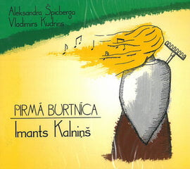 Pirmā burtnīca Imants Kalniņš, CD цена и информация | Книги об искусстве | 220.lv