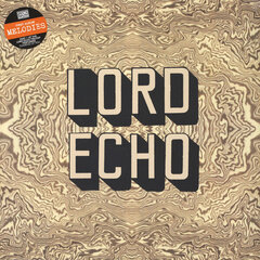 Lord Echo - Melodies, 2LP, vinila plates, 12" vinyl record cena un informācija | Vinila plates, CD, DVD | 220.lv