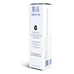 Grima bāze Black Luscious Mia Cosmetics Paris (30 ml) cena un informācija | Grima bāzes, tonālie krēmi, pūderi | 220.lv