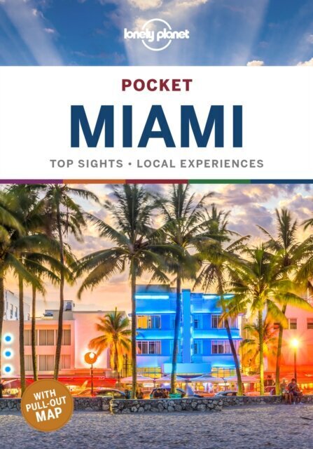 Lonely Planet Pocket Miami cena un informācija | Enciklopēdijas, uzziņu literatūra | 220.lv