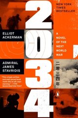 2034 : A Novel of the Next World War цена и информация | Романы | 220.lv