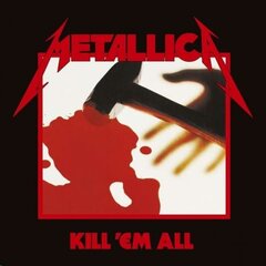 LP METALLICA Kill 'Em All (Remastered) LP Vinila plate cena un informācija | Vinila plates, CD, DVD | 220.lv