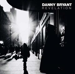 LP DANNY BRYANT Revelation (180g) LP Vinila plate cena un informācija | Vinila plates, CD, DVD | 220.lv