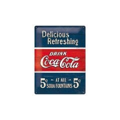 Metāla plāksne 30x40 cm / Coca-Cola 5c Delicious Refreshing cena un informācija | Interjera priekšmeti | 220.lv