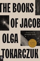 The Books of Jacob: A Novel цена и информация | Романы | 220.lv