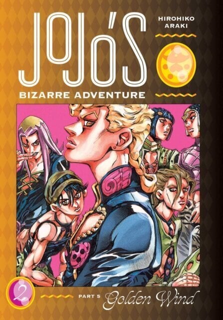 JoJo's Bizarre Adventure: Part 5--Golden Wind, Vol. 2 : 2 cena un informācija | Romāni | 220.lv