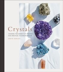 Crystals : Complete Healing Energy for Spiritual Seekers cena un informācija | Enciklopēdijas, uzziņu literatūra | 220.lv