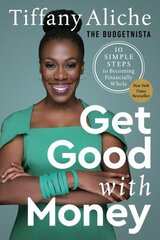 Get Good with Money : Ten Simple Steps to Becoming Financially Whole cena un informācija | Enciklopēdijas, uzziņu literatūra | 220.lv