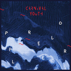 Carnival Youth - Propeller, CD, Digital Audio Compact Disc цена и информация | Виниловые пластинки, CD, DVD | 220.lv