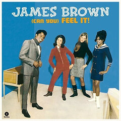 James Brown & The Famous Flames - (Can You) Feel It, LP, vinila plate, 12" vinyl record cena un informācija | Vinila plates, CD, DVD | 220.lv