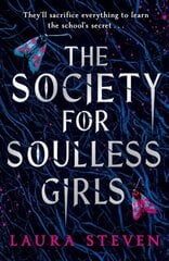 The Society for Soulless Girls cena un informācija | Romāni | 220.lv