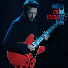 2LP ERIC CLAPTON Nothing But The Blues -Vinila plate cena un informācija | Vinila plates, CD, DVD | 220.lv