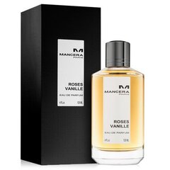 Mancera Roses Vanille EDP 120ml цена и информация | Женские духи | 220.lv