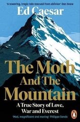 The Moth and the Mountain : Shortlisted for the Costa Biography Award 2021 cena un informācija | Romāni | 220.lv