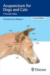 Acupuncture For Dogs And Cats: A Pocket Atlas 2Nd New Edition cena un informācija | Svešvalodu mācību materiāli | 220.lv