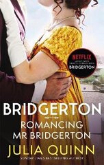 Bridgerton: Romancing Mr Bridgerton (Bridgertons Book 4): Inspiration For The Netflix Original Series Bridgerton: Penelope And Colin's Story cena un informācija | Svešvalodu mācību materiāli | 220.lv